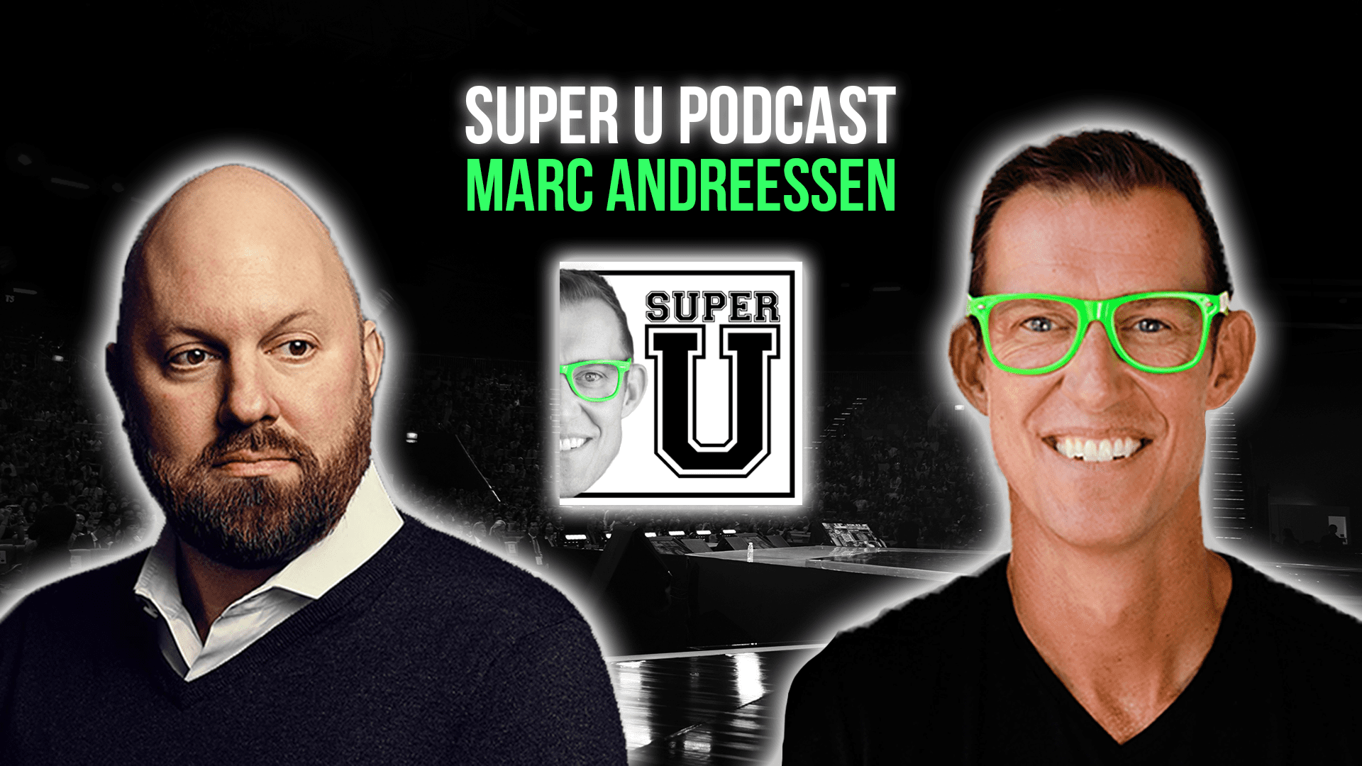 Super-U-Podcast-Marc-Andreessen
