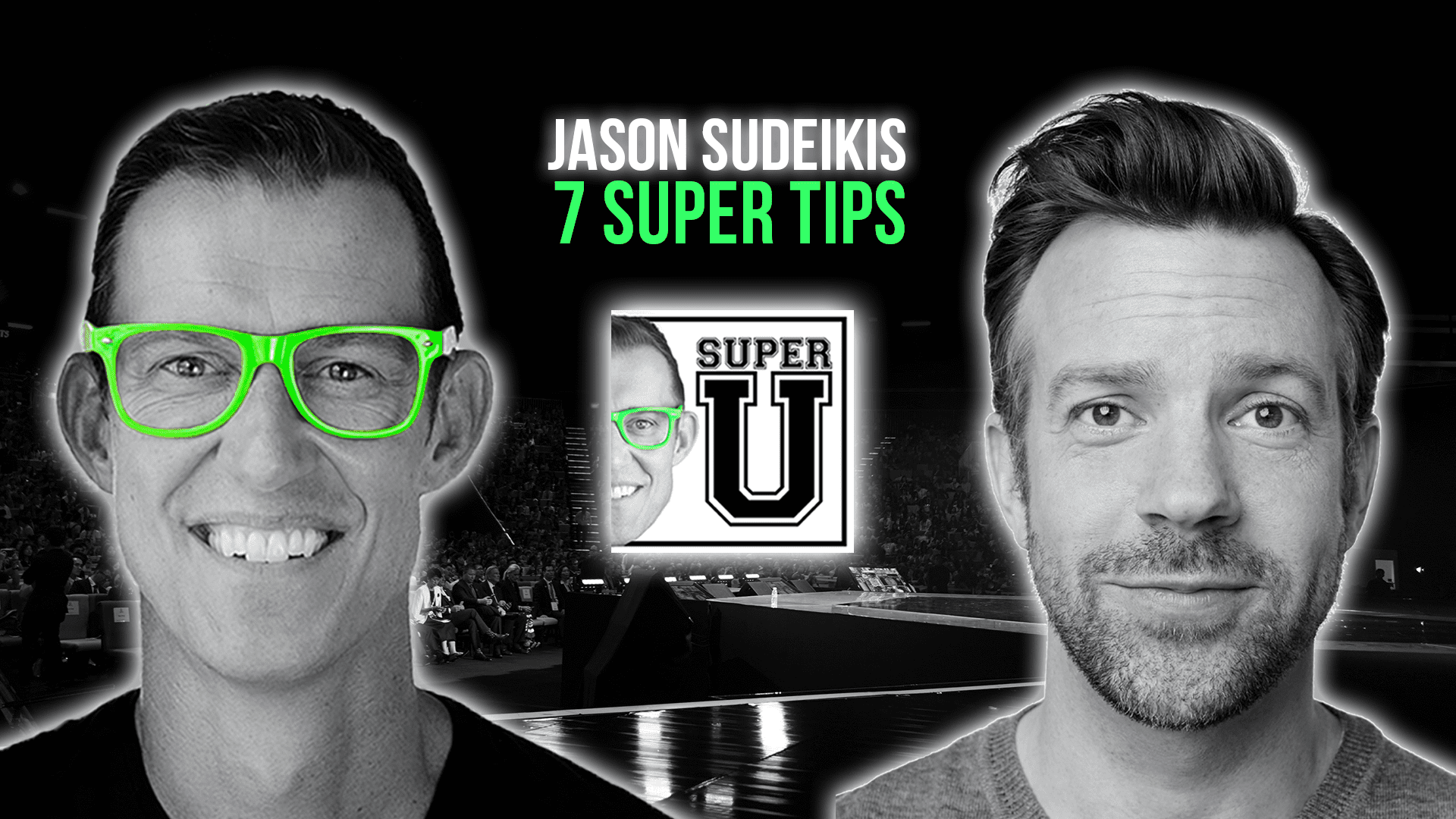 super-u-podcast-7-super-tips-with-jason-sudeikis