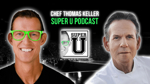 super-u-podcast-7-super-tips-with-chef-thomas-keller