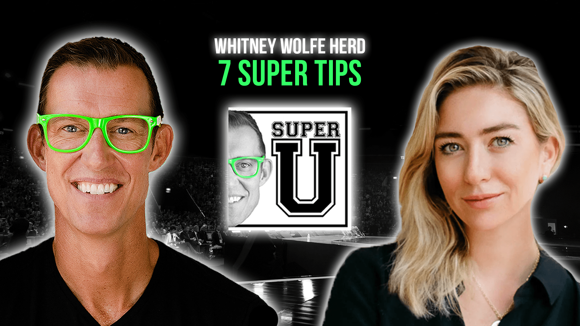 super-u-podcast-7-super-tips-with-whitney-wolfe-herd