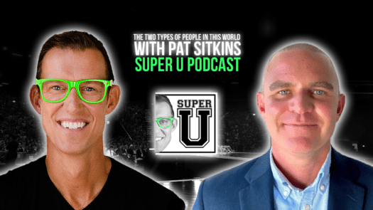 super-u-podcast-the-two-types-of-people-in-this-world-with-pat-sitkins