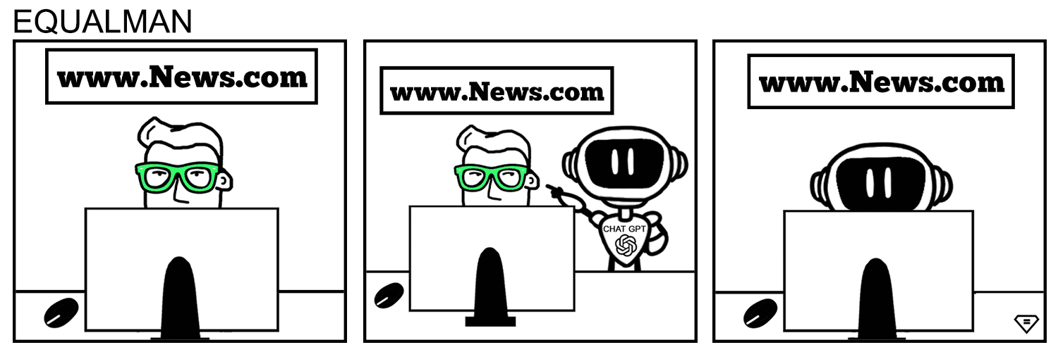 Featured comic: Equalman-ChatGPT-News
