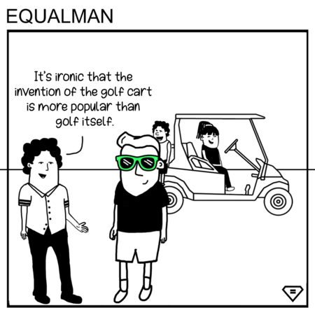 Equalman Comic: Big Golf Cart
