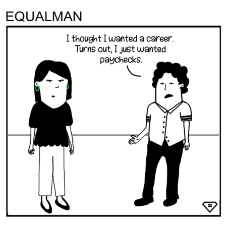 Equalman Comic: Big Paycheck