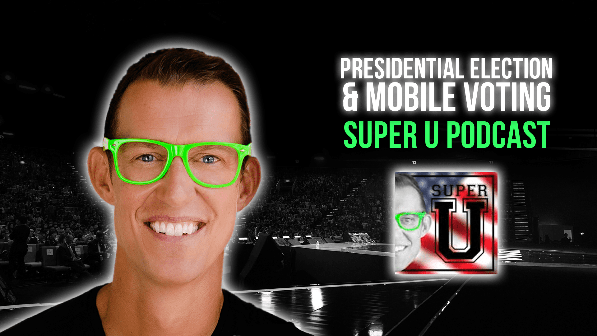 super-u-podcast-presidential-election-mobile-voting