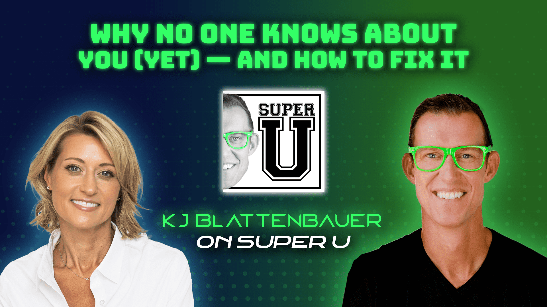 Super-U-Podcast-KJ-Blattenbauer