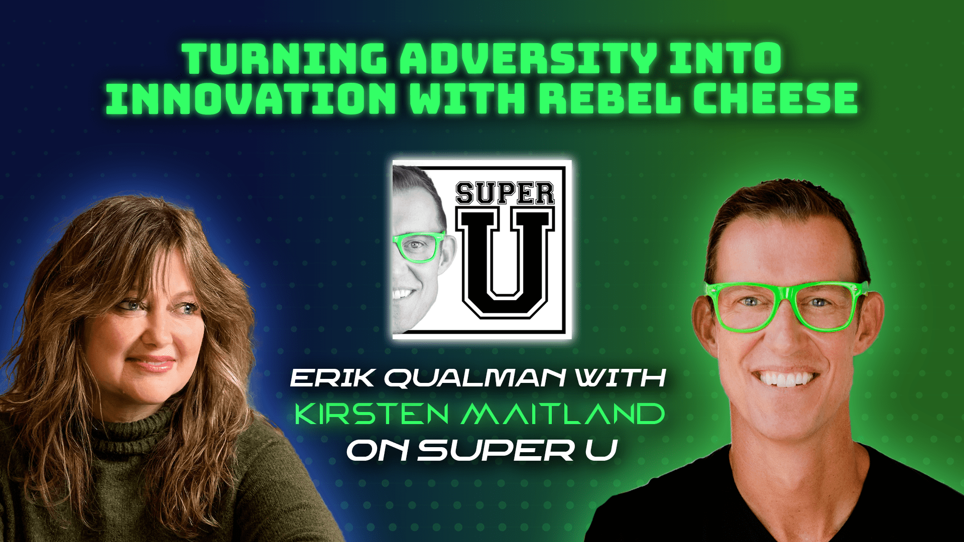 Turning Adversity into Innovation with Rebel Cheese