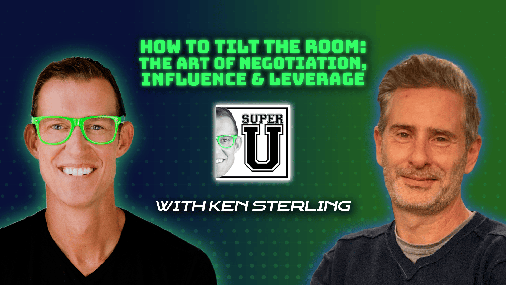 Super-U-Podcast-How-To-Tilt-The-Room